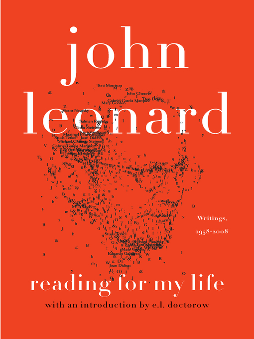 Title details for Reading for My Life by John Leonard - Available